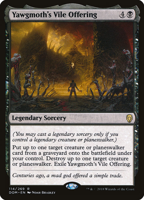 Yawgmoth's Vile Offering (Foil) Noah Bradley Yawgmoth's Vile Offering (Foil) Noah Bradley
